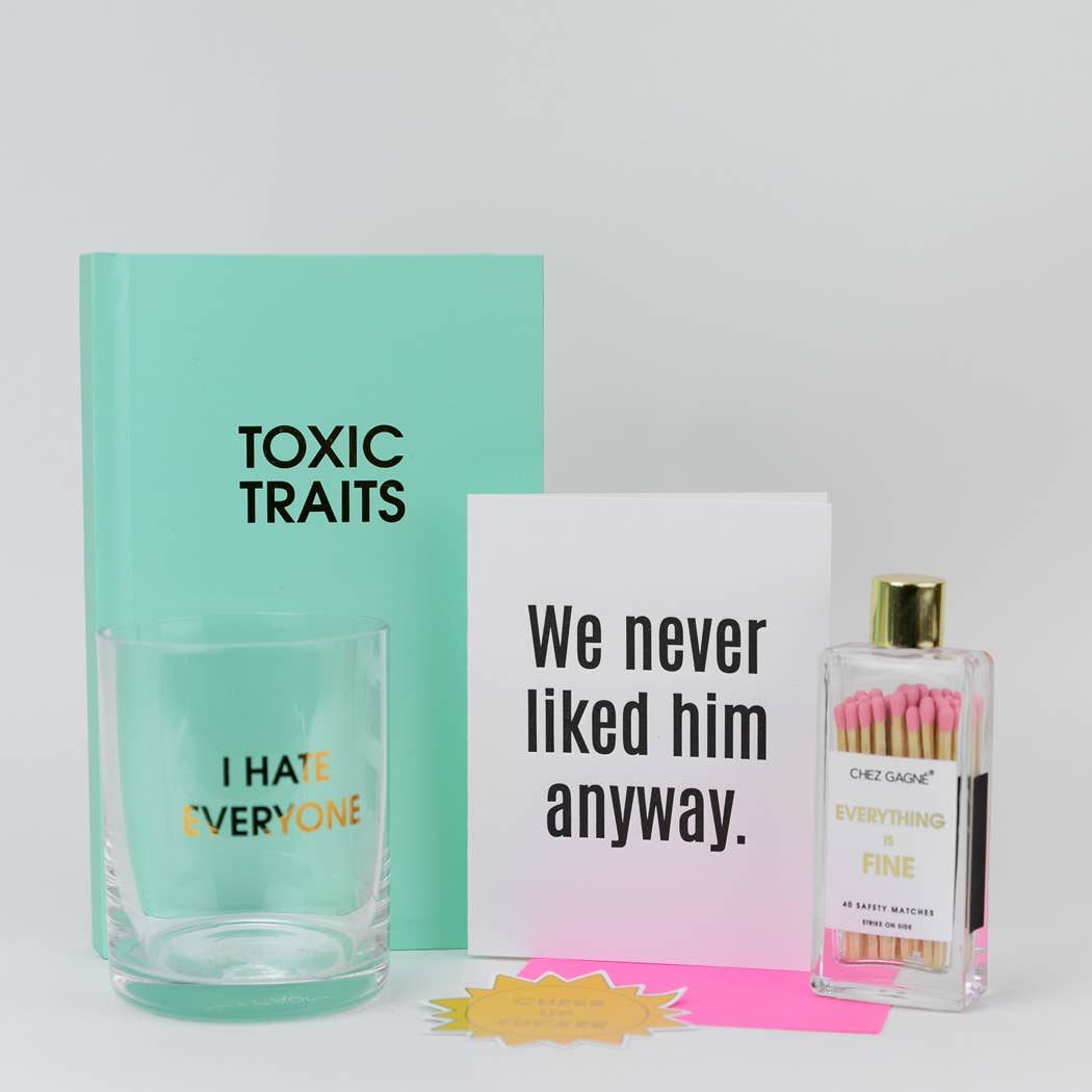 We Never Liked Him Anyway Letterpress Greeting Card