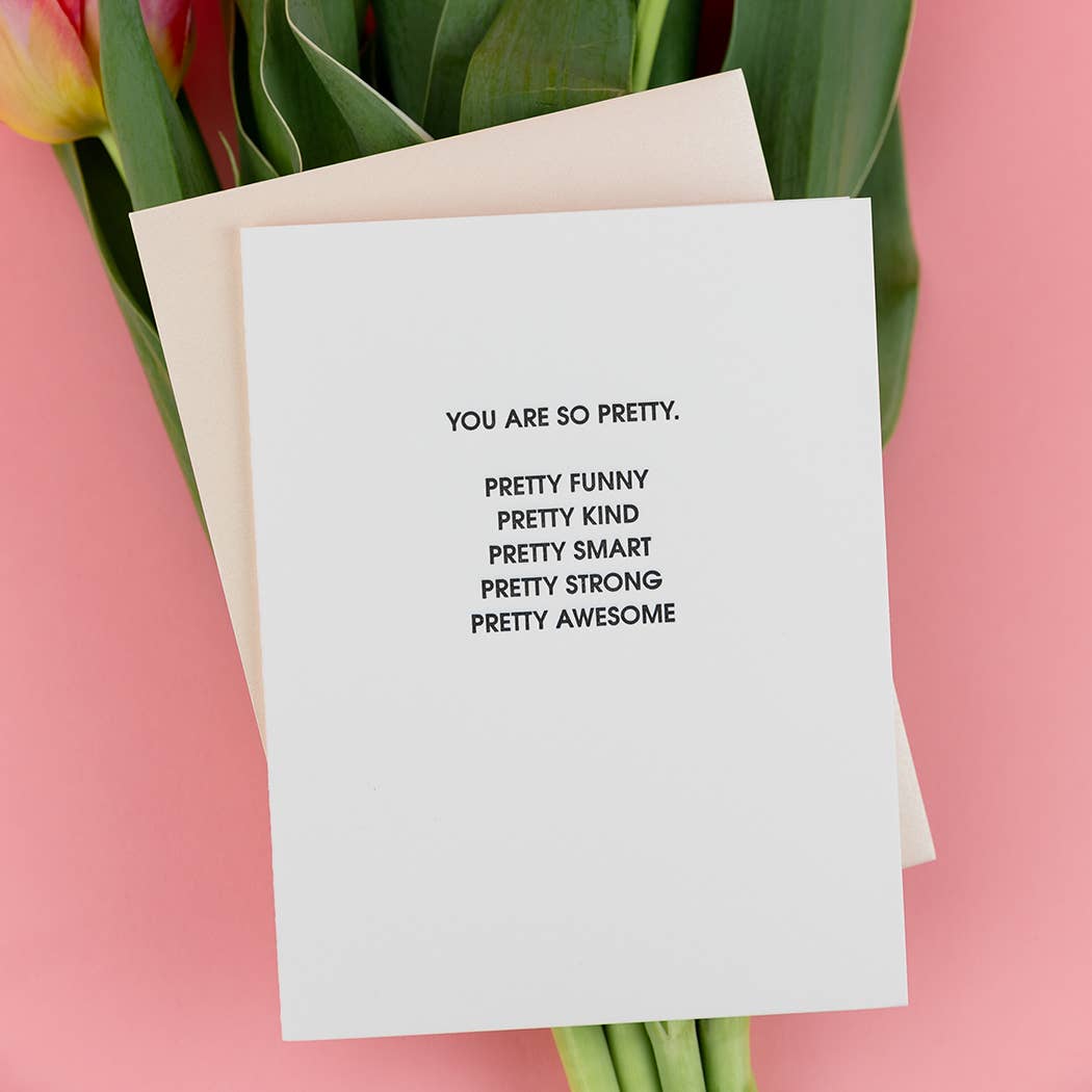 So Pretty - Friendship Letterpress Greeting Card