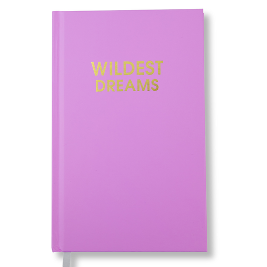 Wildest Dreams - Daily Journal - Bright Hardcover